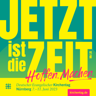 Kirchentag 2023 in Nürnberg